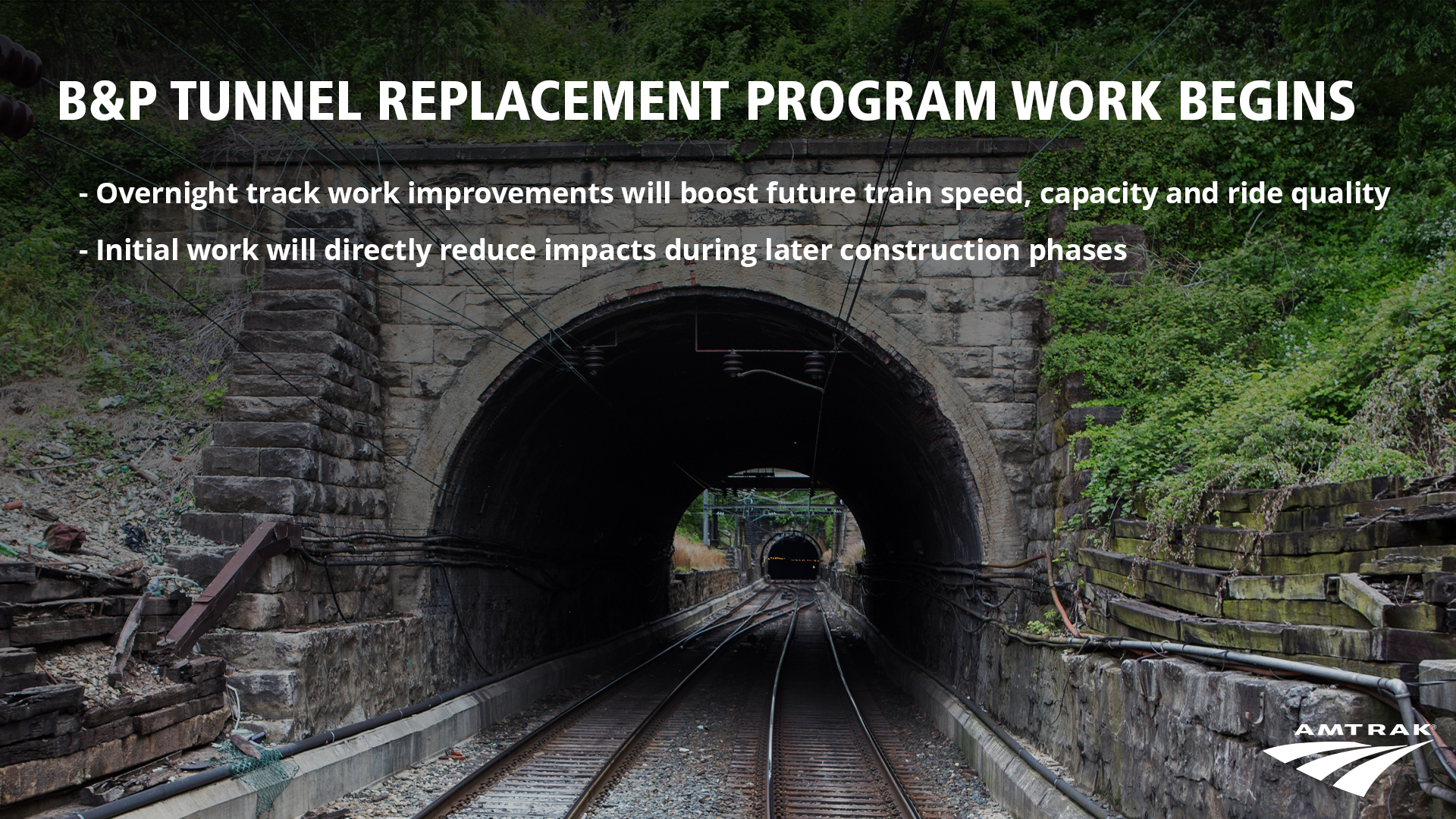 Amtrak Begins B&P Tunnel Replacement Program Work - Amtrak Media